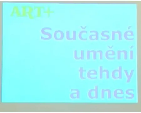 VIDEO: Současné umění tehdy a dnes